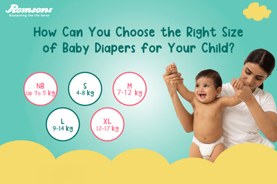 How Can You Choose the Right Size of Baby Diapers for Your Child?