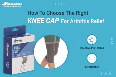 How to Choose the Right Knee Caps for Arthritis Relief